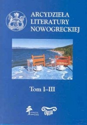 Arcydzieła literatury nowogreckiej Tom 1-3