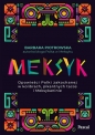 Meksyk. - Barbara Piotrowska