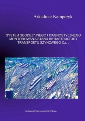 System geodezyjnego i diagnostycznego... cz.1 - Kampczyk Arkadiusz
