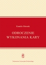 Odroczenie wykonania kary Kamila Mrozek