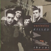 Keep Your Distance - Curiosity Killed The Cat