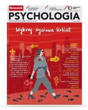 Newsweek Psychologia 3/2024 Wybory życiowe kobiet - Opracowanie zbiorowe