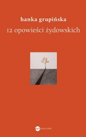 12 opowieści żydowskich - Hanka Grupińska