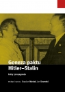  Geneza paktu Hitler-StalinFakty i propaganda
