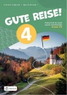 Gute Reise! 4 Podręcznik Natalia Bogdaniuk, Angelika Walczak