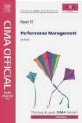 CIMA Official Exam Practice Kit Performance Management 5e Jo Avis, J Avis