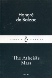 The Atheists Mass - Honoré de Balzac