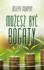 Możesz być bogaty (wydanie pocketowe) - Joseph Murphy