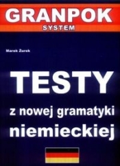 Testy z nowej gramatyki niemieckiej - Marek Żurek