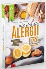 Nie daj się alergii! Dieta w alergiach... Katarzyna Turek