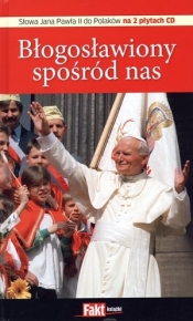 Błogosławiony spośród nas + 2 CD - Opracowanie zbiorowe