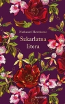 Szkarłatna litera (ekskluzywna edycja) Nathaniel Hawthorne