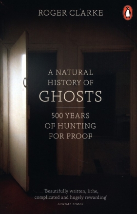 A Natural History of Ghosts