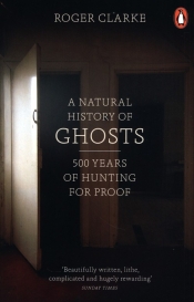 A Natural History of Ghosts