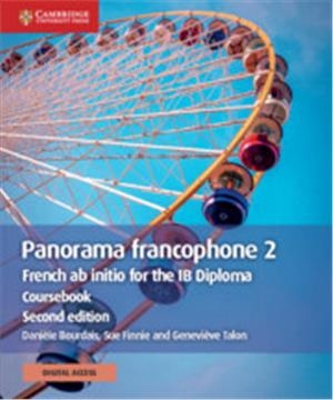 Panorama francophone 2 Coursebook with Digital Access (2 Years) : French ab initio for the IB Diploma