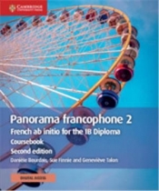 Panorama francophone 2 Coursebook with Digital Access (2 Years) : French ab initio for the IB Diploma