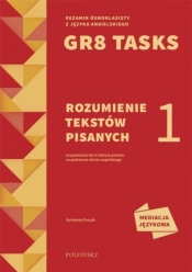 GR8 Tasks 1 Rozumienie tekstów pisanych - Paszylk Bartłomiej