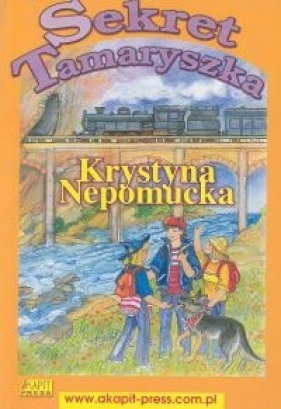 Sekret Tamaryszka - Nepomucka Krystyna<br />