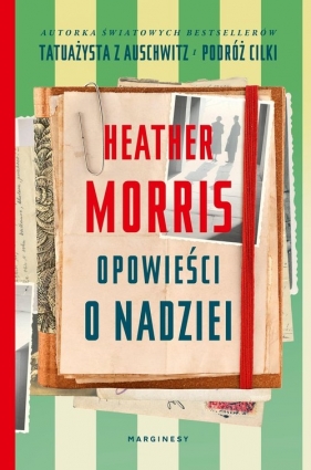 Opowieści o nadziei - Heather Morris