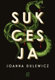Sukcesja - Joanna Dulewicz