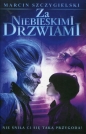 Za niebieskimi drzwiami (edycja filmowa) - Marcin Szczygielski