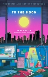 To the Moon Ryujin Jang