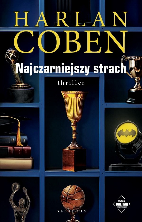 Myron Bolitar. Tom 7. Najczarniejszy strach