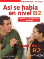 Asi se habla en nivel B2 /Edelsa
