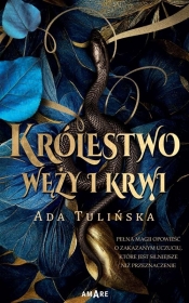 Królestwo węży i krwi - Ada Tulińska