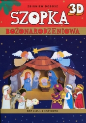 Szopka bożonarodzeniowa 3D - Dobosz Zbigniew