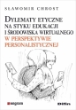 Dylematy etyczne na styku edukacji i środowiska... - Sławomir Chrost