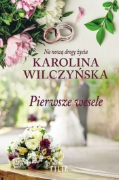 Pierwsze wesele (wyd. kieszonkowe) - Karolina Wilczyńska
