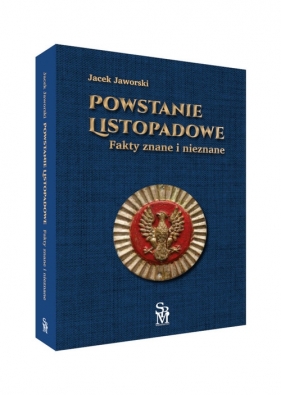 Powstanie listopadowe - Jacek Jaworski