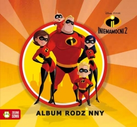 Iniemamocni 2 Album rodzinny