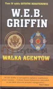 Walka agentów - W.E.B. Griffin