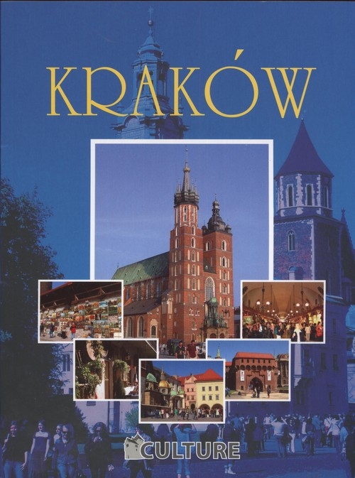Najpiękniejsze miasta Kraków