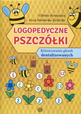 Logopedyczne pszczółki - Konpacka Elżbieta, Rutkowska-Zielińska Anna