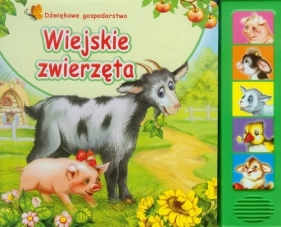 Wiejskie zwierzęta Dźwiękowe gospodarstwo - Opracowanie zbiorowe