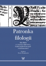 Patronka filologii Rola Biblii w rozwoju edytorstwa, badań