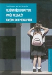 Nierówności edukacyjne wśród młodzieży Małopolski i Podkarpacia