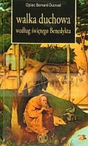 Walka duchowa według świętego Benedykta