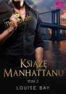 Książę Manhattanu. The Royals. Tom 3 Louise Bay