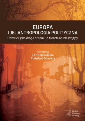 Europa i jej antropologia polityczna