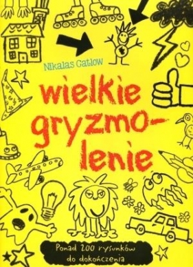 Wielkie gryzmolenie - Opracowanie zbiorowe