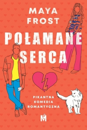 Połamane serca - Frost Maya