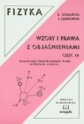 Fizyka Wzory i prawa z objaśnieniami część 3 skrypt do zajęć z Sierański Kazimierz, Szatkowski Jan
