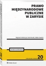Prawo międzynarodowe publiczne w zarysie Wojciech Góralczyk, Karol Karski, Stefan Sawicki