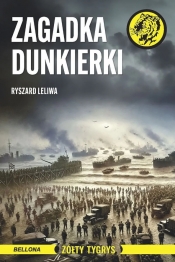 Zagadka Dunkierki - Ryszard Leliwa