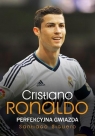 Cristiano Ronaldo Perfekcyjna gwiazda Santiago Siguero