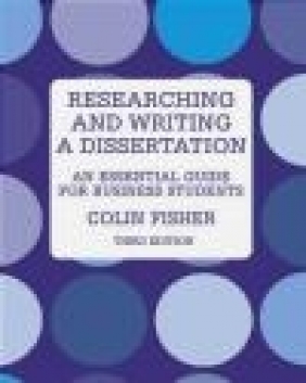 Researching and Writing a Dissertation Colin Fisher